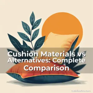Artistic representation for Cushion Materials vs Alternatives: Complete Comparison